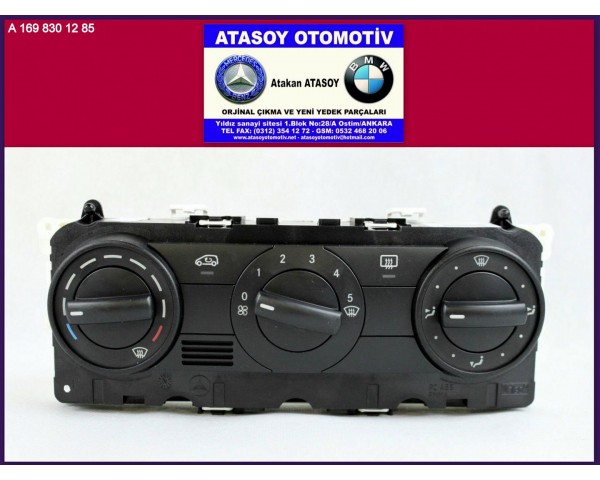 MERCEDES W169 A KALORİFER KONTROL PANELİ 1698301285 1698300285 1698301685 1698302585 1699001100 A1698301285 A1698300285 A1698301685 A1698302585 A1699001100